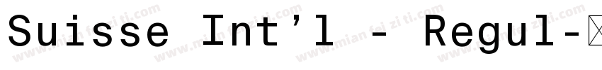 Suisse Int’l - Regul字体转换